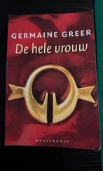 Germaine Greer - De hele vrouw, Germaine Greer, Enlèvement ou Envoi, Autres sciences, Utilisé
