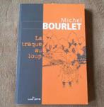 La traque au loup (M. Bourlet) - Dutroux Fourniret Cools, Boeken, Ophalen of Verzenden, Gelezen