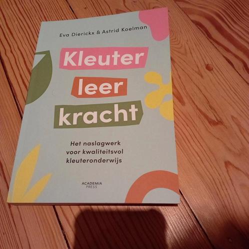Eva Dierickx - Kleuterleerkracht, Boeken, Studieboeken en Cursussen, Zo goed als nieuw, Ophalen of Verzenden