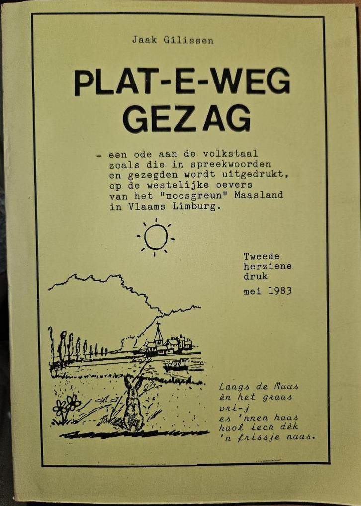 Plat-e-weg gezag: een ode aan de volkstaal, Boeken, Streekboeken en Streekromans, Zo goed als nieuw, Ophalen of Verzenden