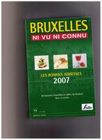 Brussel, noch gezien noch bekend - Restaurants - 2007, Boeken, Rough Guide, Ophalen of Verzenden, Zo goed als nieuw, Hotel- of Restaurantgids