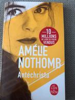 Amélie Nothomb Anthéchrista, Livres, Chick lit, Comme neuf, Enlèvement ou Envoi