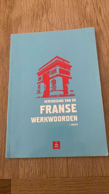 I. Arickx - Vervoeging van de Franse werkwoorden beschikbaar voor biedingen