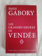 Livre les grandes heures de Vendée Émile gabory, Enlèvement