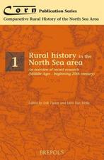 Rural History in the North Sea Area / A State of the Art, Boeken, Gelezen, Ophalen of Verzenden
