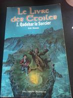 Le livre des Etoiles - 1. Qadehar le Sorcier, Gelezen, Ophalen of Verzenden