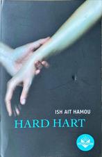 Hard hart, Boeken, Gelezen, Ish Ait Hamou, Ophalen