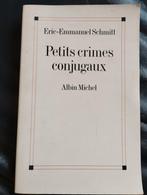 Eric-Emmanuel Schmitt : Petits crimes conjugaux, Livres, Littérature, Comme neuf, Enlèvement ou Envoi