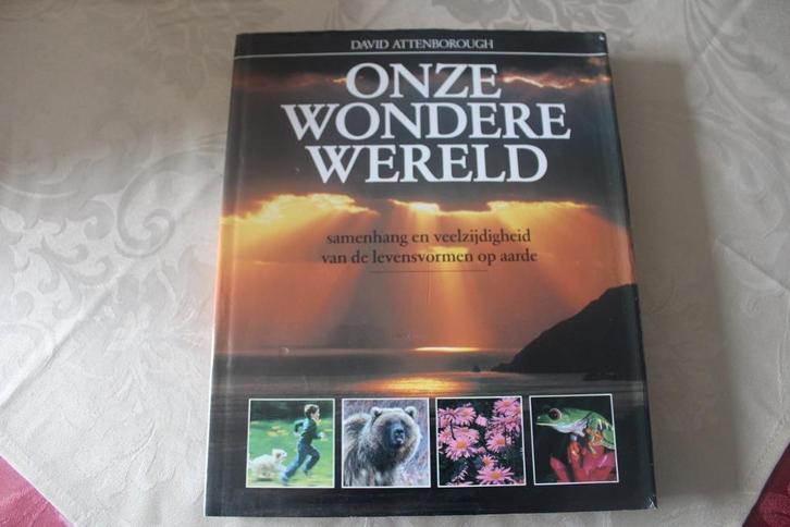 David Attenborough - Onze wondere wereld, Livres, Science, Comme neuf, Sciences naturelles, Enlèvement ou Envoi