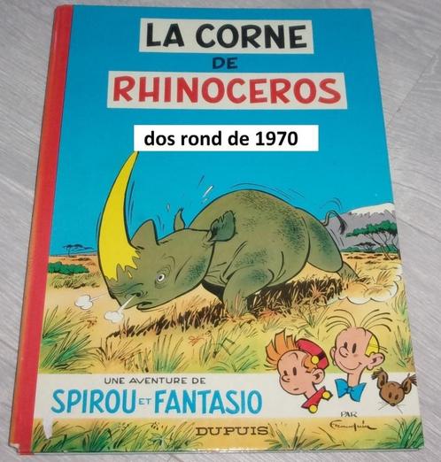 bd0424 bd  la corne de rhinocéros spirou 6 1970 dos rond  fa, Boeken, Stripverhalen, Ophalen of Verzenden