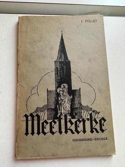 (MEETKERKE BRUGGE) Toponymie van Meetkerke met een geschiedk, Boeken, Geschiedenis | Stad en Regio, Gelezen, Ophalen of Verzenden