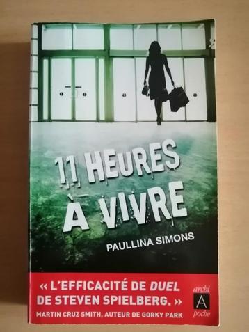 Onze heures à vivre de Paullina Simons beschikbaar voor biedingen