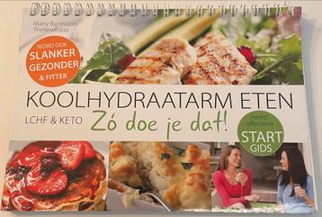 Matty Barnhoorn TheNewFood- STARTGIDS koolhydraatarm eten beschikbaar voor biedingen