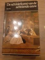Kunstboek De schilderkunst van de achttiende eeuw, Utilisé, Enlèvement ou Envoi, Peinture et dessin, Claire Gay