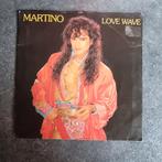 7" Martino - Love wave, Enlèvement ou Envoi, Single, Utilisé, Pop
