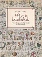 Het grote kruidenboek. Honderden geneeskrachtige planten, Boeken, Ophalen of Verzenden, Zo goed als nieuw, Overige onderwerpen