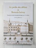 Le jardin des délices de Remacle Leloup - Dessins et lavis d, Livres, Enlèvement ou Envoi, Comme neuf, Christine Maréchal