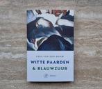 Witte paarden & Blauwzuur, roman van Cees van den Boom, Nieuw, Ophalen of Verzenden, Nederland, Cees van den Boom