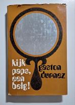 Kijk paps, een belg ! Gaston Durnez, Ophalen of Verzenden, Gelezen