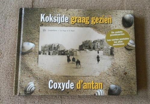 Koksijde graag gezien - Coxyde d'antan, Collections, Cartes postales | Belgique, Flandre Occidentale, Enlèvement ou Envoi