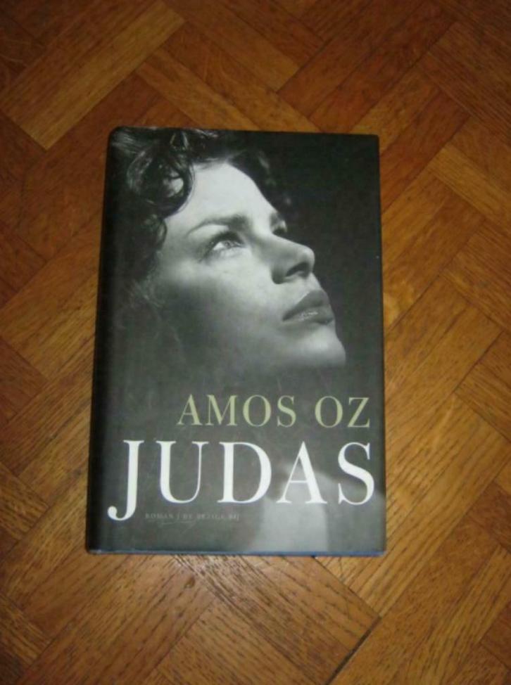 Amos Oz: Judas, Boeken, Romans, Gelezen, Ophalen of Verzenden