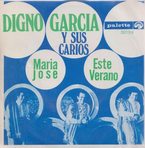 Digno Garcia – Marie Jose / Este Verano - Single, CD & DVD, Vinyles Singles, Utilisé, Single, Latino et Salsa, 7 pouces, Enlèvement ou Envoi