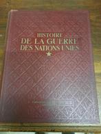 oud boek "Histoire de la guerre des nations unies", 1947, Ophalen of Verzenden
