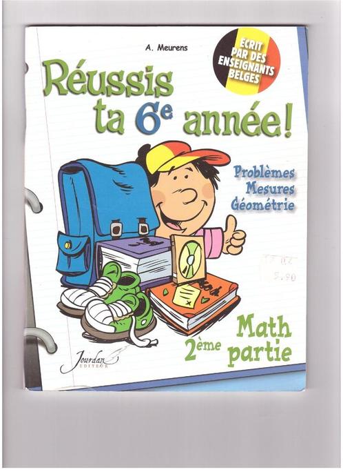Réussis ta 6ème année - Math 2ème partie, Livres, Livres scolaires, Comme neuf, Mathématiques A, Primaire, Enlèvement ou Envoi