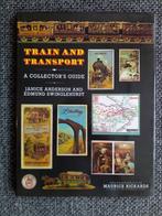 Train and transport. A collector's guide - Janice Anderson, Comme neuf, Janice Anderson, Enlèvement ou Envoi, Train