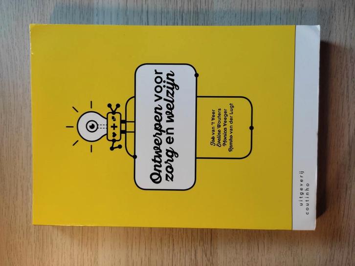 Monica Veeger - Ontwerpen voor zorg en welzijn, Boeken, Politiek en Maatschappij, Ophalen