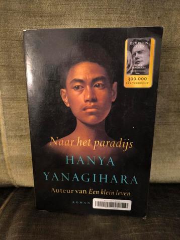 Naar het paradijs.      (Hanya Yanagihara) beschikbaar voor biedingen
