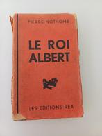 Oud boek "Le Roi Albert", Verzamelen, Koningshuis en Royalty, Ophalen of Verzenden, Gebruikt, Tijdschrift of Boek