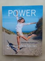 Claudia Van Avermaet - Power, Boeken, Gezondheid, Dieet en Voeding, Ophalen of Verzenden, Gezondheid en Conditie, Claudia Van Avermaet