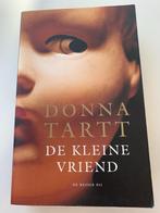 De kleine vriend, Gelezen, België, Ophalen of Verzenden, Donna Tartt