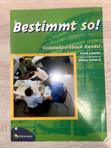 Bestimmt so! vaktaalwerkboek handel Duits schoolboek