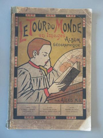 Le tour du monde en images atlas, 1913, Envoi, Comme neuf, Autres atlas