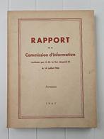 Rapport van de Informatiecommissie, opgericht door S.M. l, Gelezen, Ophalen of Verzenden, S.M. le roi Léopold III