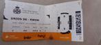 Ticket Union Saint Gilloise  -  RWDM 31.01.2024, Enlèvement ou Envoi