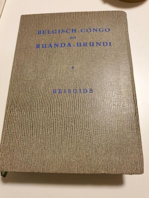 Reisgids Congo en omstreken 1958 met prachtige foto's & plan, Livres, Technique, Comme neuf, Enlèvement ou Envoi