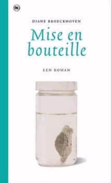 boek: mise en bouteille - Diane Broeckhoven