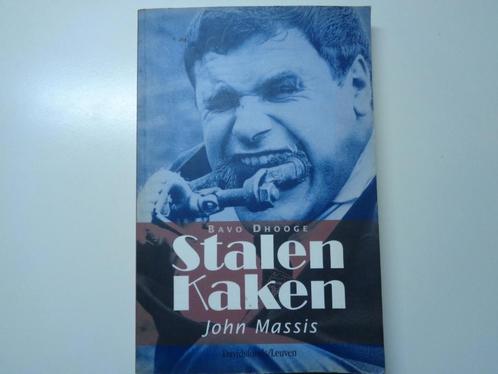 Stalen Kaken - John Massis, Livres, Biographies, Enlèvement ou Envoi