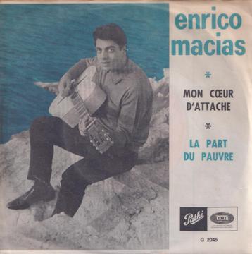 Enrico Macias – Mon coeur d’attache / La part du pauvre  beschikbaar voor biedingen