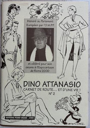 Dino Attanasio - Carnet de route ... et d'une vie! Nr 2 beschikbaar voor biedingen
