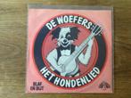 single de woefers, Cd's en Dvd's, Ophalen of Verzenden, 7 inch, Nederlandstalig, Single