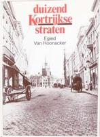 'Duizend Kortrijkse straten' van Egied Van Hoonacker, Boeken, Ophalen, Gelezen, Van Hoonacker