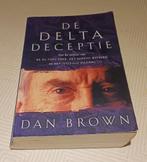 De Delta Deceptie van Dan Brown, Dan Brown, Ophalen of Verzenden, Zo goed als nieuw, Nederland