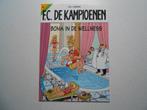 F.C. De kampioenen 43 Boma in de wellness 2006 1ste druk., Boeken, Stripverhalen, Eén stripboek, Nieuw, Hec Leemans, Ophalen of Verzenden