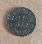 Ooglogsgeld  10 Pfennig - Koblenz, Duitsland, Ophalen of Verzenden, Losse munt