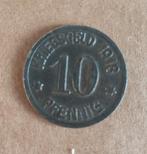 Ooglogsgeld  10 Pfennig - Koblenz, Postzegels en Munten, Ophalen of Verzenden, Duitsland, Losse munt