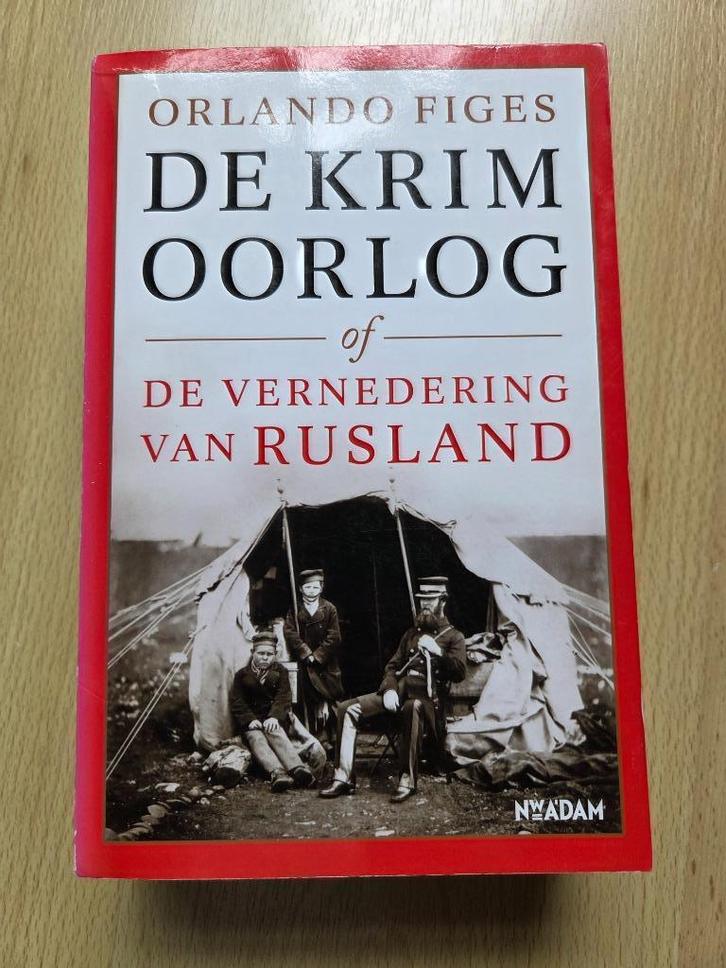 De Krimoorlog of de vernedering van Rusland, Boeken, Oorlog en Militair, Zo goed als nieuw, Overige onderwerpen, Voor 1940, Ophalen